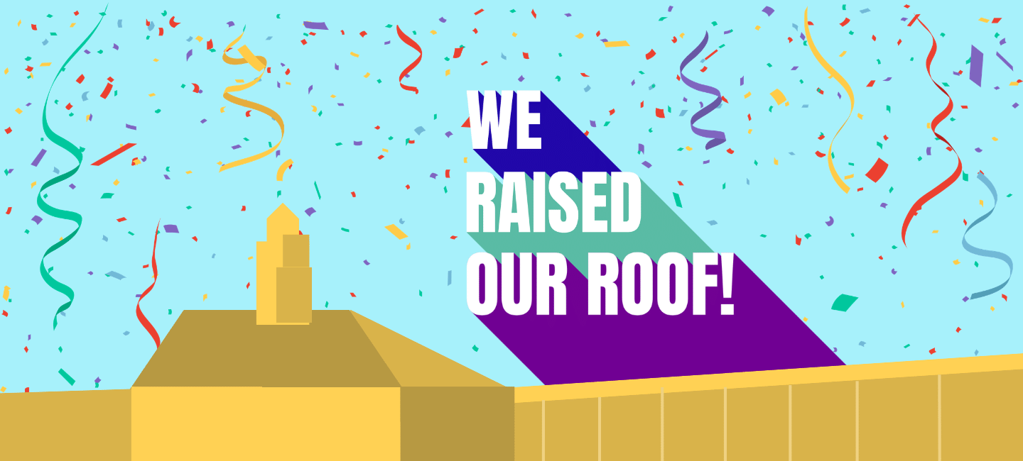 We raised our roof – phase 1 and Crowdfunder achieved!
